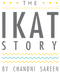 The Ikat Story